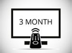 3 Months TV Services Subscription